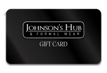 Load image into Gallery viewer, Johnson&#39;s Hub Gift Card
